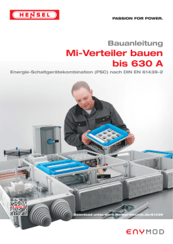 BAUANLEITUNG Mi-Verteiler bauen bis 630 A