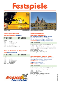 Festspiele 2015 - Kneissl Touristik