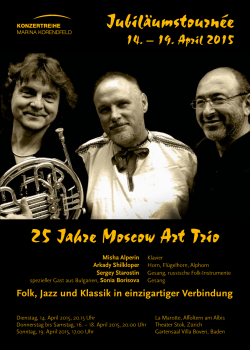Jubiläumstournée 25 Jahre Moscow Art Trio