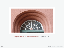 Doppelintegral in Polarkoordinaten: Aufgaben 711