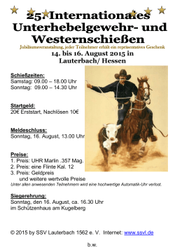 14. bis 16. August 2015 in Lauterbach/ Hessen Schießzeiten