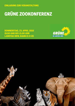 GR&Uuml;NE ZOOKONFERENZ - B&uuml;ndnis 90/Die Gr&uuml;nen im Landtag NRW