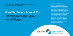 eHealth, Smartphone & Co Patientenversorgung auf neuen Wegen?