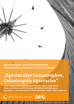 „Spectacular Catastrophes, Catastrophic Spectacles“ 4