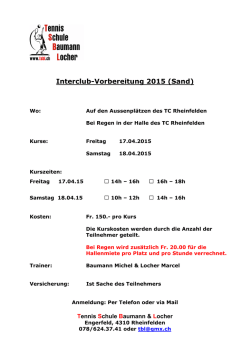 Interclub Vorbereitung 2015 - Tennisschule Baumann & Locher