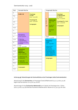 Seminarstruktur 2015 -‐ 2016 Zeit Gerade Woche Ungerade Woche