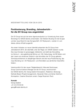 für die SV Group neu angerichtet