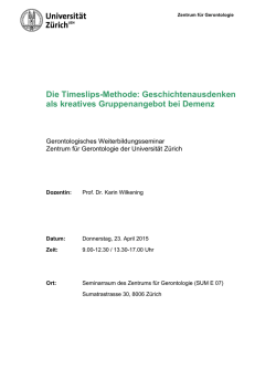 timeslips  - Zentrum f&uuml;r Gerontologie ZfG