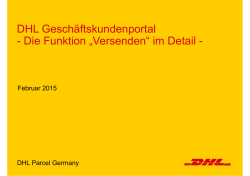 DHL Geschäftskundenportal - Die Funktion „Versenden“ im Detail -