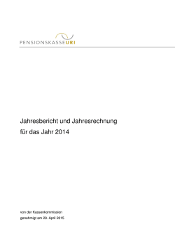 Jahresbericht 2014 - Pensionskasse Uri