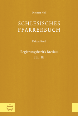 Schlesisches Pfarrerbuch Band 3
