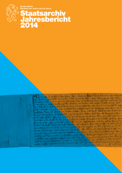 Jahresbericht 2014 - Staatsarchiv