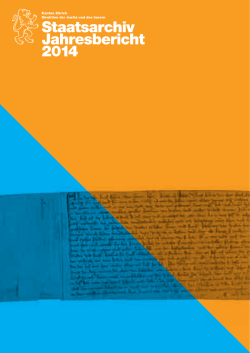 Jahresbericht 2014 - Staatsarchiv
