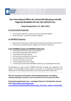 Das International Office der Universität Würzburg schreibt folgende