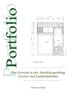 Das Gewerk in der Abschlusspr&uuml;fung Garten und Landschaftsbau