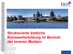Strukturierte &auml;rztliche Basisweiterbildung im Bereich der Inneren