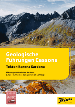 Geologische Führungen Cassons Tektonikarena Sardona