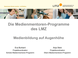 Die Medienmentoren-Programme des LMZ