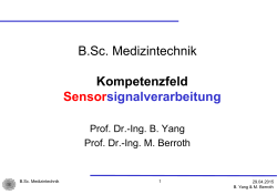 B.Sc. Medizintechnik Kompetenzfeld Sensorsignalverarbeitung