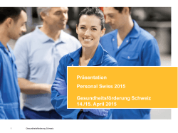 Präsentation Personal Swiss 2015 Gesundheitsförderung Schweiz