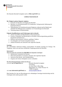 Die Deutsche Botschaft Aschgabat sucht zu Mitte April 2015 eine