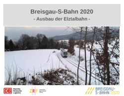 Präsentation Bürgerinfo Elztalbahn - Breisgau-S