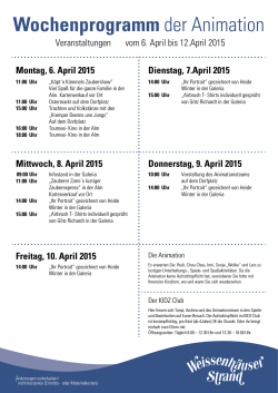 Veranstaltungen vom 6. April bis 12.April 2015 Montag, 6. April 2015