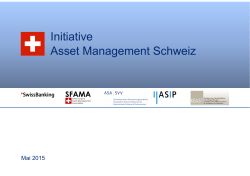 Präsentation zur Initiative Asset Management Schweiz