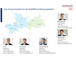 Ihre Ansprechpartner bei der MetallRente