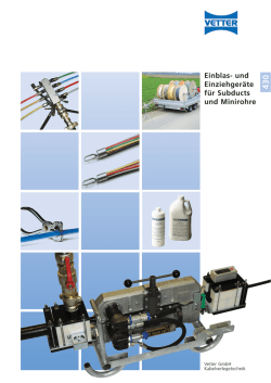 Einblas- und Einziehger&auml;te f&uuml;r Subducts/Minirohre