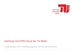 tubCloud und DFN-Cloud der TU Berlin