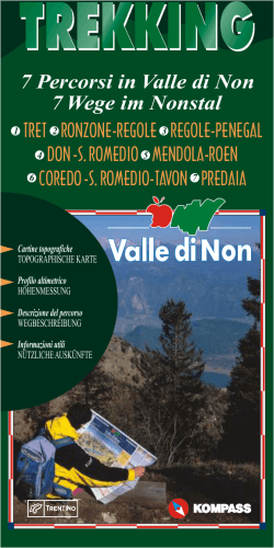 7 Percorsi in Valle di Non 7 Wege im Nonstal