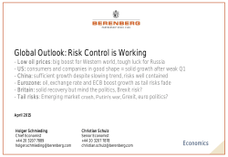 Global Outlook: Risk Control is Working