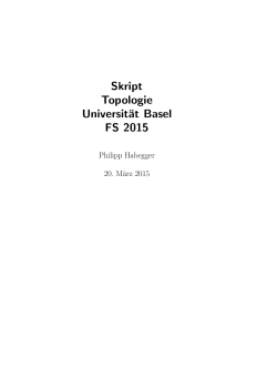 Skript Topologie Universität Basel FS 2015
