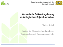 Jobst - Mechanische Unkrautregulierung im Sojaanbau