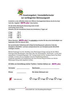 Hiermit beantragen wir den Abschluss eines Betreuungsvertrages