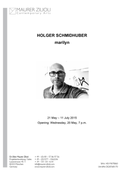 HOLGER SCHMIDHUBER marilyn - Maurer Zilioli Contemporary Arts