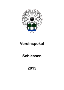 Vereinspokal Schiessen 2015 - Schützenverein Eschenbach e.V.