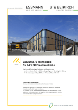 EasyDrive/2 Technologie f&uuml;r 24 V DC Fensterantriebe