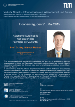 Donnerstag, den 21. Mai 2015 - Lehrstuhl f&uuml;r Verkehrstechnik