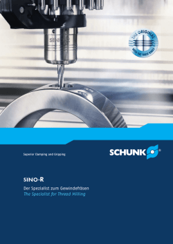 Der Spezialist zum Gewindefräsen The Specialist for