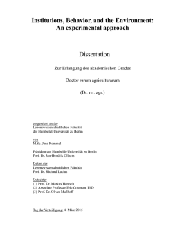 Institutions, Behavior, and the Environment: An experimental approach