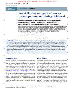 Live birth after autograft of ovarian tissue cryopreserved during