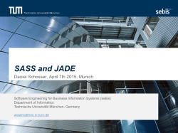 SASS and JADE - SEBIS - Technische Universität München