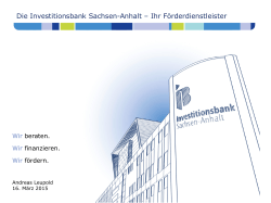 Die Investitionsbank Sachsen-Anhalt – Ihr