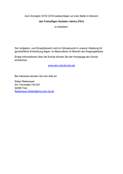 Zum Schuljahr 2015/ 2016 beabsichtigen wir eine Stelle im Bereich