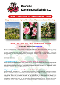 ITALIEN - Kamelienblüte und Gartenkunst in der Toskana