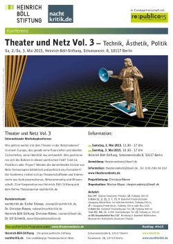Theater und Netz Vol. 3 – Technik, Ästhetik, Politik
