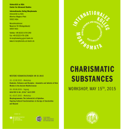 CHARISMATIC SUBSTANCES - Internationales Kolleg Morphomata
