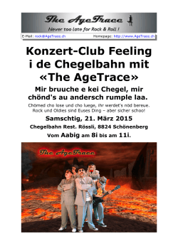 Konzert-Club Feeling i de Chegelbahn mit «The AgeTrace»